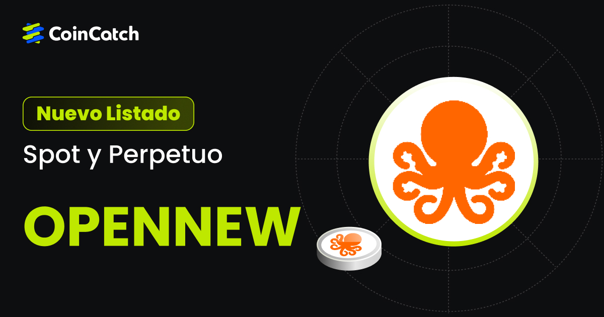 Nuevo Listado: ¡Contrato Spot y Perpetuo de OPENNEW Disponibles en CoinCatch! image 0