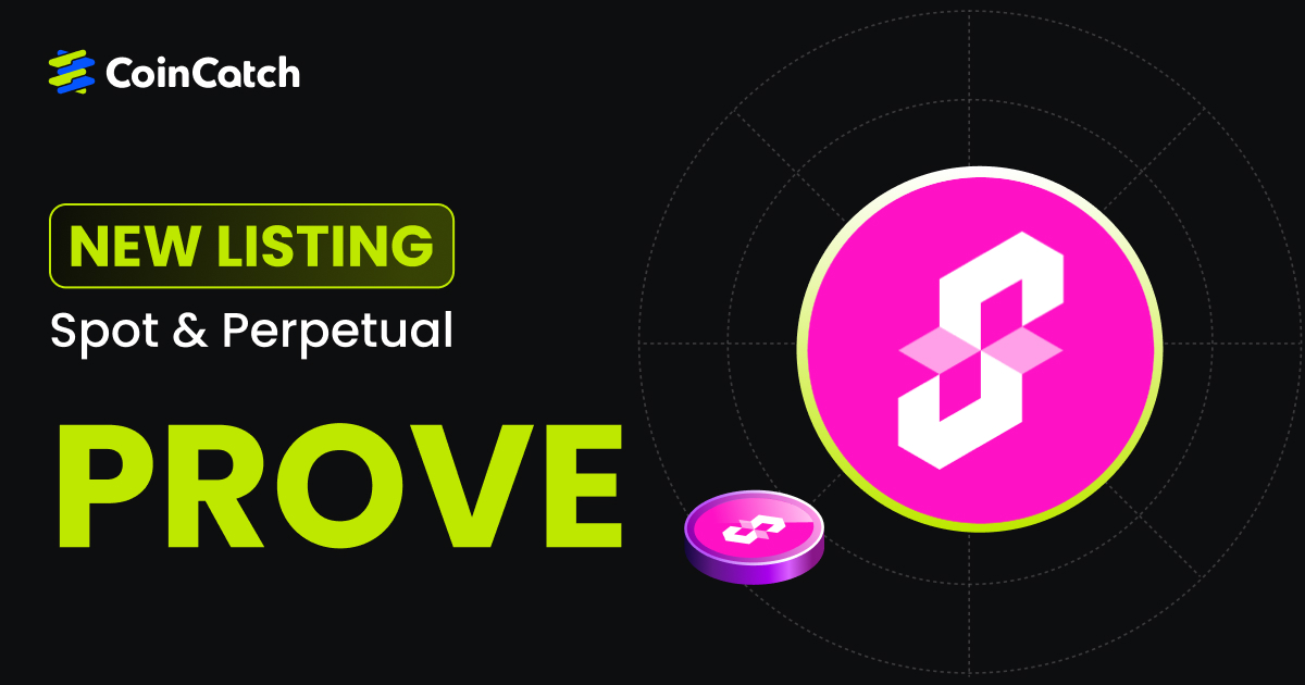 New Listing: PROVE Spot & Perpetual Contract Now Live on CoinCatch! image 0