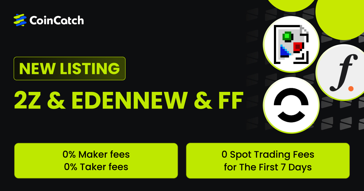 New Spot Listing: Trade 2Z/USDT, EDENNEW and FF/USDT Spot with Zero Fees! image 0