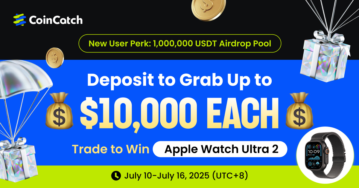 Deposit Perks | New Users Share $1,000,000 Airdrop Prize Pool! Deposit & Trade to Get $10,000 & Apple Watch Ultra 2 image 0