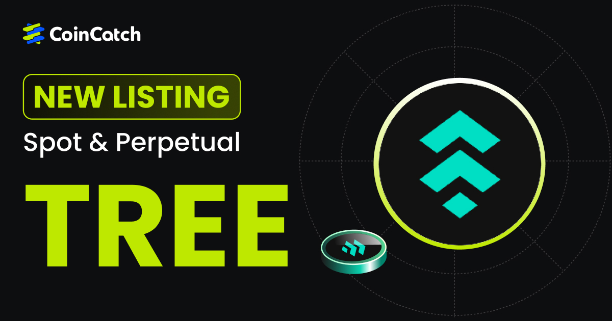 New Listing: TREE Spot & Perpetual Contract Now Live on CoinCatch! image 0